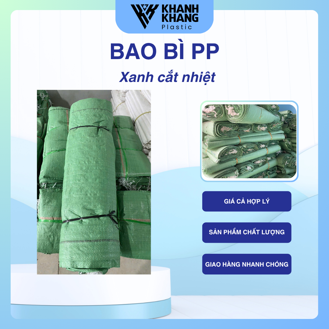 Bao tải xanh cắt nhiệt